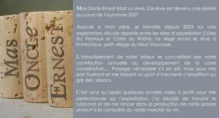 Mas Oncle Ernest, vins AOC Ventoux